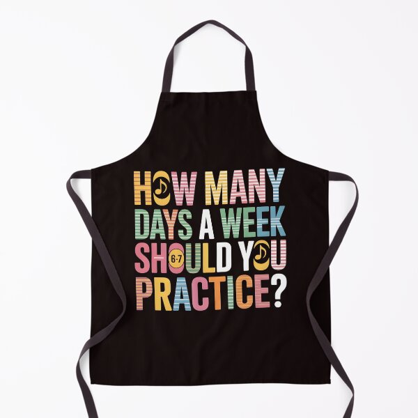 Item preview, How Many Days a Week Should You Practice - Hilarious Music Teacher Gift designed and sold by Redgiant87x.
