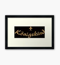 Königskind Framed Print