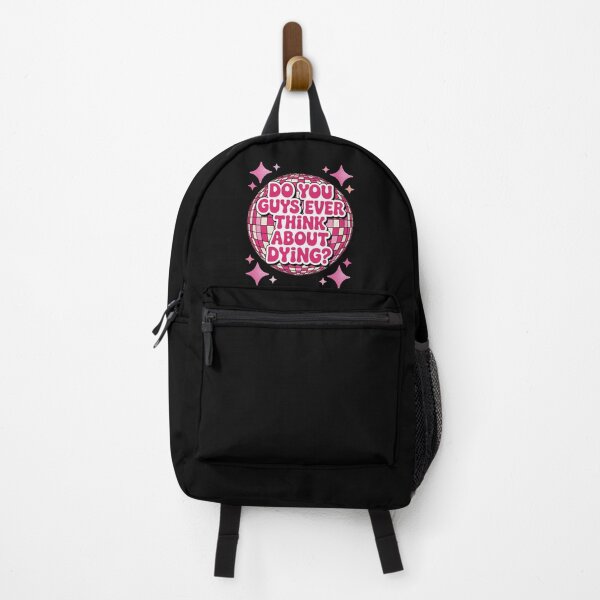 Item preview, Do You Guys Ever Think About Dying Hot Pink  designed and sold by HaileyRobel.