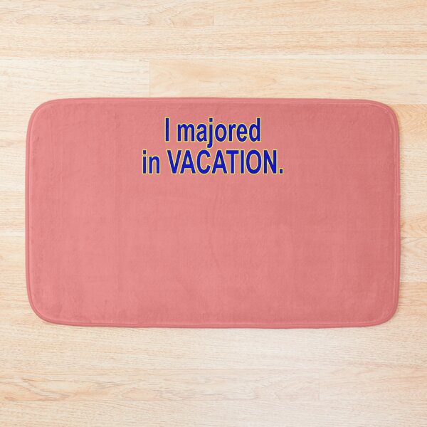 Item preview, I-MAJORED-IN-VACATION-HSM-T-SHIRT designed and sold by RyanBailey1.