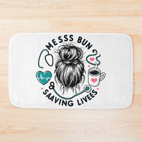 Item preview,  Messy Bun And Saving Lives Nurse Coffee Design designed and sold by DrawDrip.