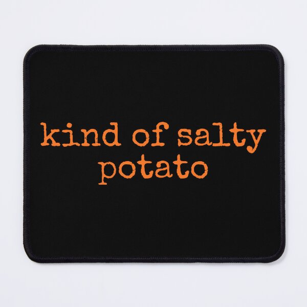 Item preview, Kind of Salty Potato Matching Couple Funny Potato designed and sold by DemureArtsy.