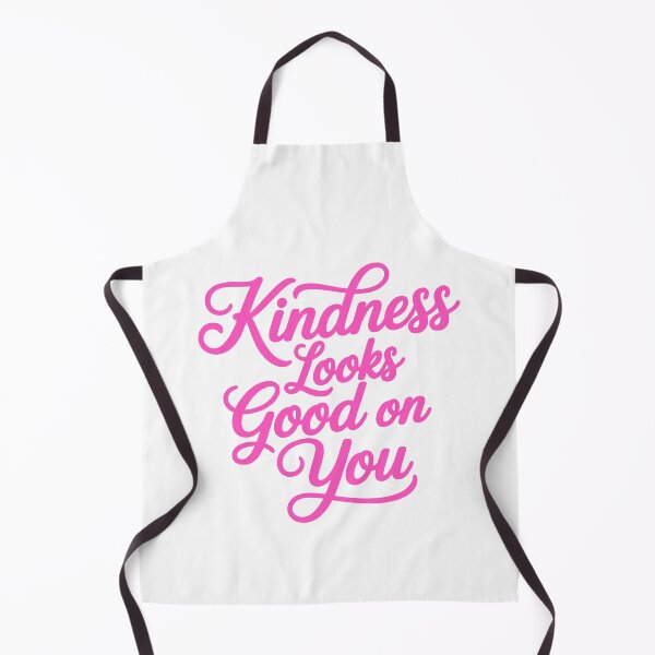 Item preview, Kindness Looks Good On You! Pink Girlie designed and sold by PMCreative.