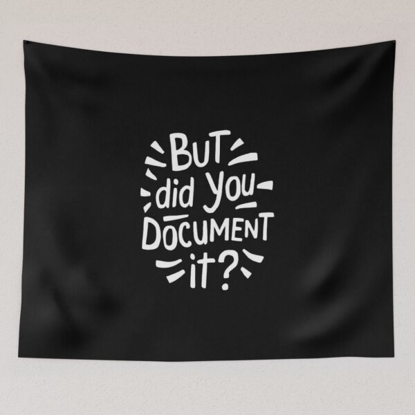 Item preview, but Did You Document It designed and sold by marianna cotaru.