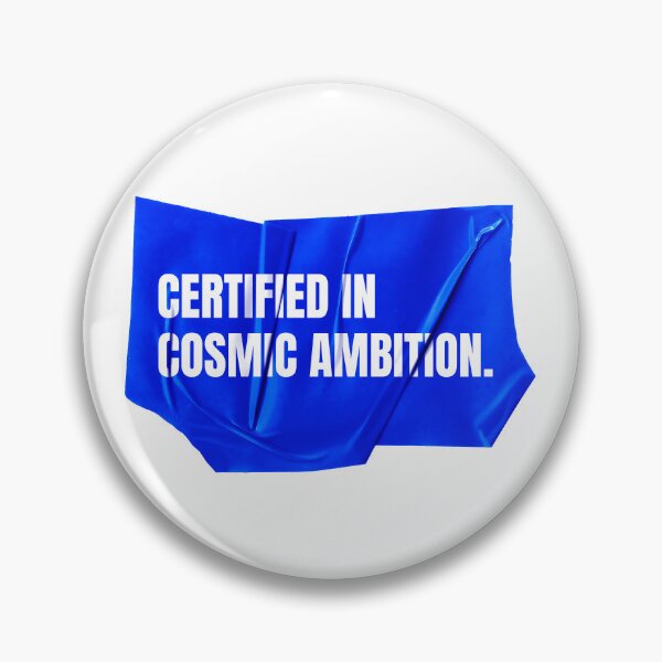Item preview, Certified in Cosmic Ambition - Galactic Grad Aesthetics designed and sold by Wow.Monique.