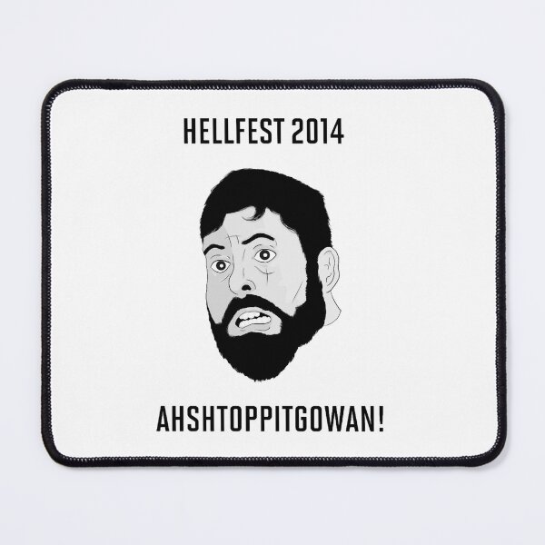 Item preview, HELLFEST 2014 - AHSHTOPPITGOWAN! designed and sold by thaovinhquoch08.