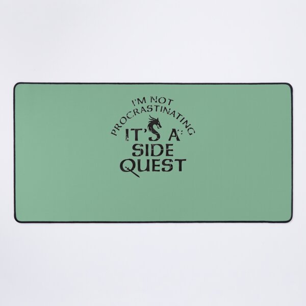 Item preview, I'M-NOT-PROCRASTINATING-IT'S-A-SIDE-QUEST-T-SHIRT designed and sold by MandyDavies12.