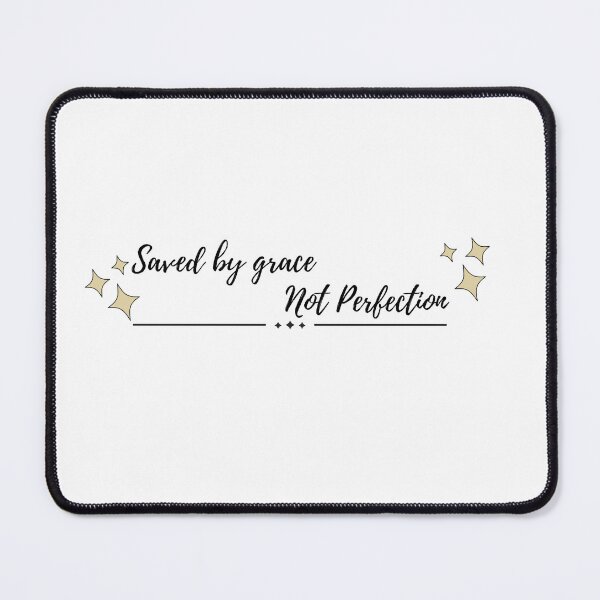 Item preview, Saved by Grace Not Perfection – Minimalist Christian Script Typography designed and sold by Jahira.co.