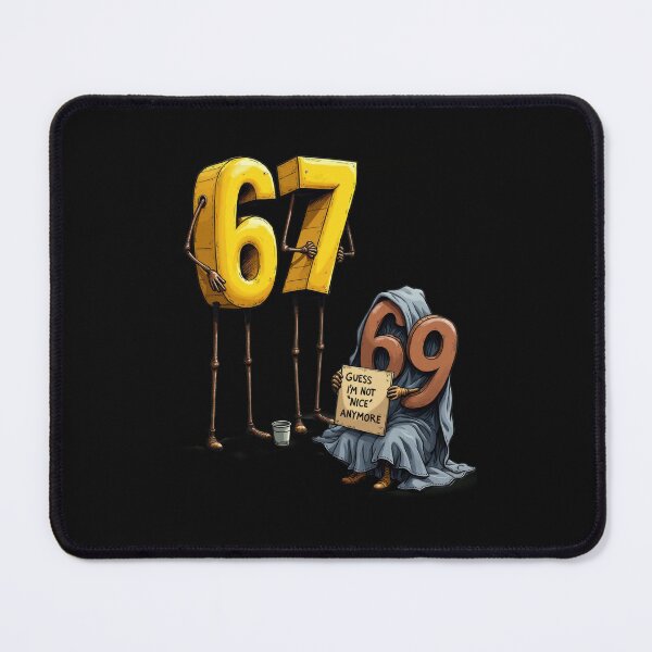 Item preview, Guess I’m Not ‘Nice’ Anymore – Funny 67 vs 69 Cartoon designed and sold by EM&Maker.