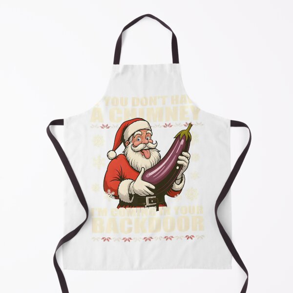 Item preview, Retro If You Dont Have A Chimney I’m Coming in Your Backdoor Christmas designed and sold by mjohnson9.