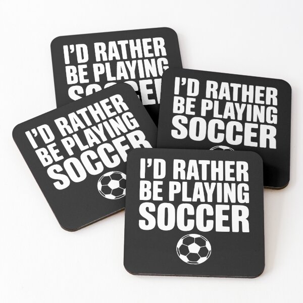 Item preview, I’d Rather be Playing Soccer designed and sold by Frank Ring.