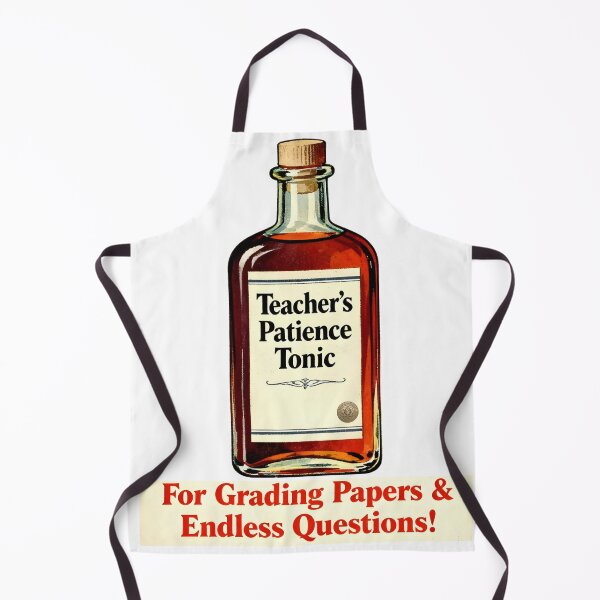 Item preview, Teacher's Patience Tonic - Funny Vintage Apothecary Label designed and sold by LostFutureFactory.