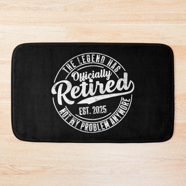 Item preview, Legend Has Officially Retired 2025 Not My Problem Anymore  designed and sold by sparks269.