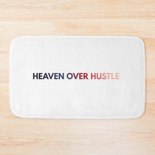 Item preview, HEAVEN OVER HUSTLE  designed and sold by FumazingThings.