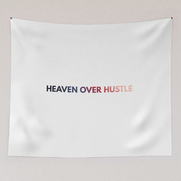Item preview, HEAVEN OVER HUSTLE  designed and sold by FumazingThings.