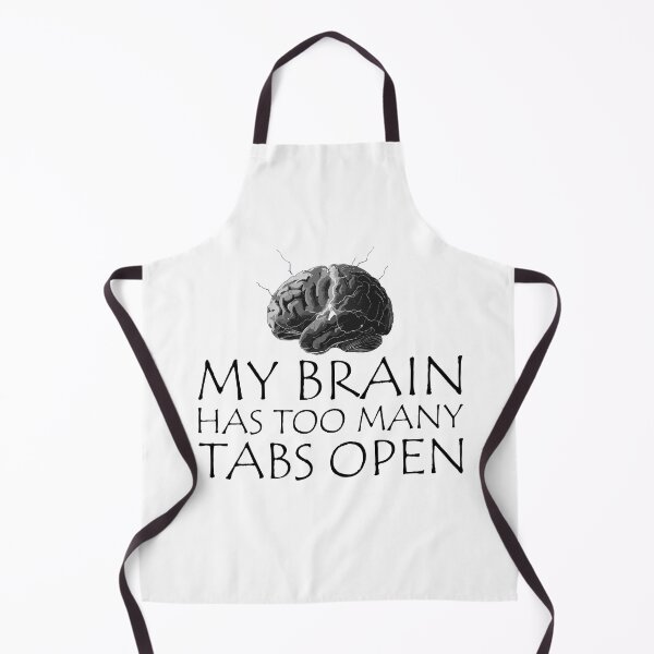 Item preview, My Brain Has Too Many Tabs Open T-Shirt | Funny WFH ADHD Gift designed and sold by SylwiaPrint.