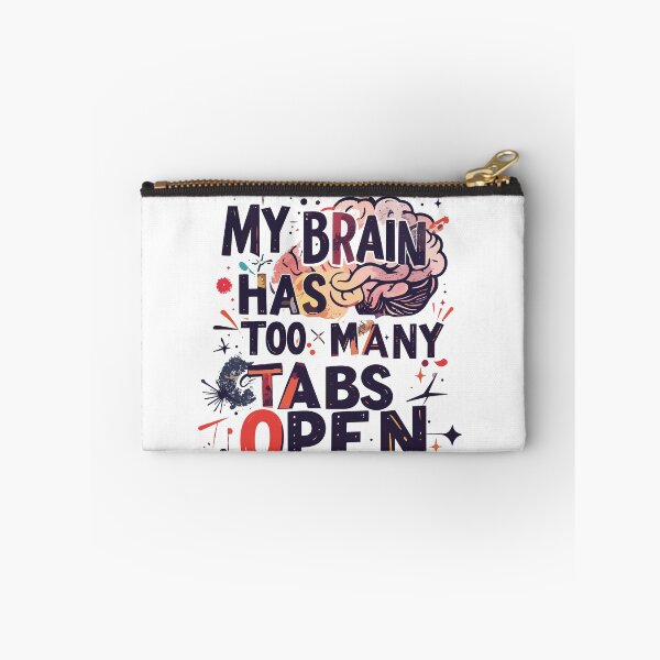 Item preview, ​My Brain Has Too Many Tabs Open T-Shirt | Funny WFH ADHD Gift designed and sold by SylwiaPrint.