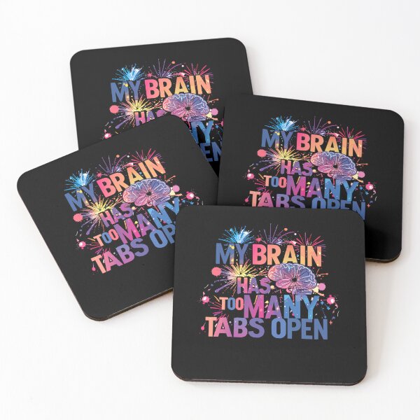 Item preview, ​My Brain Has Too Many Tabs Open T-Shirt | Funny WFH ADHD Gift designed and sold by SylwiaPrint.