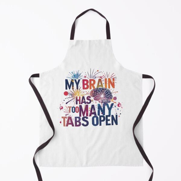 Item preview, My Brain Has Too Many Tabs Open T-Shirt | Funny WFH ADHD Gift designed and sold by SylwiaPrint.