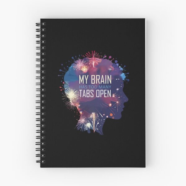 Item preview, ​My Brain Has Too Many Tabs Open T-Shirt | Funny WFH ADHD Gift designed and sold by SylwiaPrint.