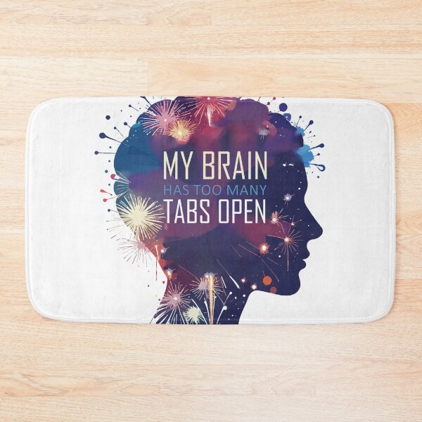 Item preview, ​My Brain Has Too Many Tabs Open T-Shirt | Funny WFH ADHD Gift designed and sold by SylwiaPrint.