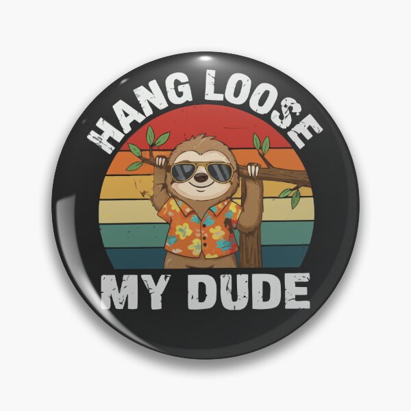 Item preview, Hang Loose My Dude designed and sold by TalihliStore.