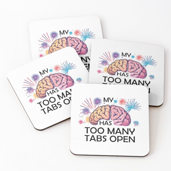 Item preview, ​My Brain Has Too Many Tabs Open T-Shirt | Funny WFH ADHD Gift designed and sold by SylwiaPrint.