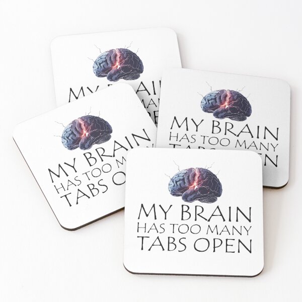 Item preview, ​My Brain Has Too Many Tabs Open T-Shirt | Funny WFH ADHD Gift designed and sold by SylwiaPrint.