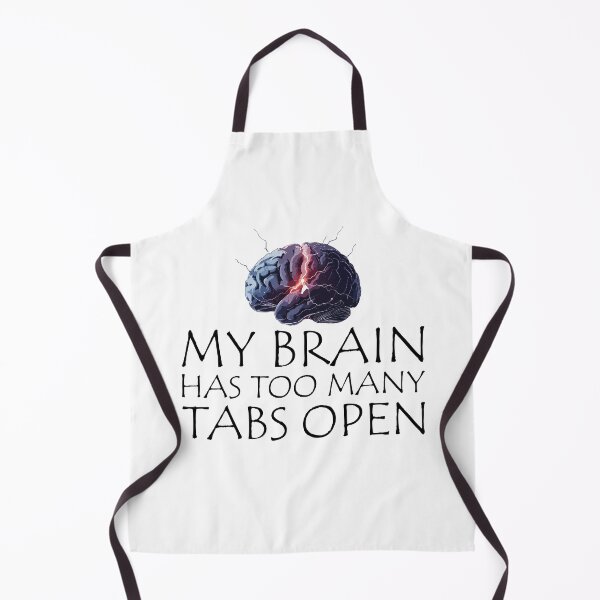 Item preview, My Brain Has Too Many Tabs Open T-Shirt | Funny WFH ADHD Gift designed and sold by SylwiaPrint.