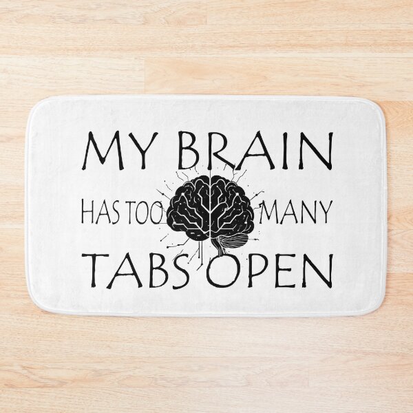 Item preview, My Brain Has Too Many Tabs Open T-Shirt | Funny WFH ADHD Gift designed and sold by SylwiaPrint.
