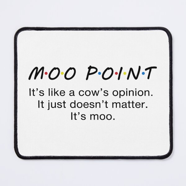 Item preview, Moo Point Definition.  designed and sold by CoCoArt-Ua.