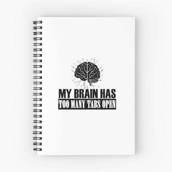 Item preview, My Brain Has Too Many Tabs Open T-Shirt | Funny WFH ADHD Gift designed and sold by SylwiaPrint.