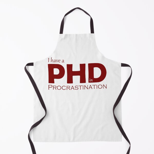 Item preview, I Have A PhD In Procrastination T-Shirt | Funny Lazy Student Gift designed and sold by SylwiaPrint.