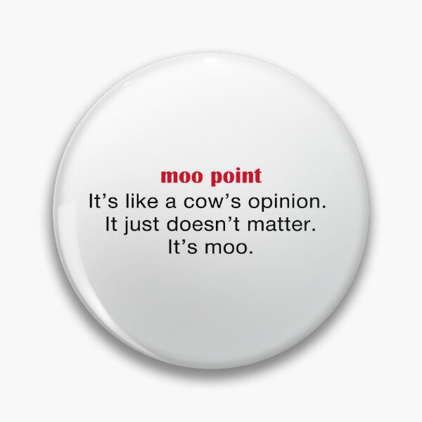 Item preview, Moo Point Definition.  designed and sold by CoCoArt-Ua.