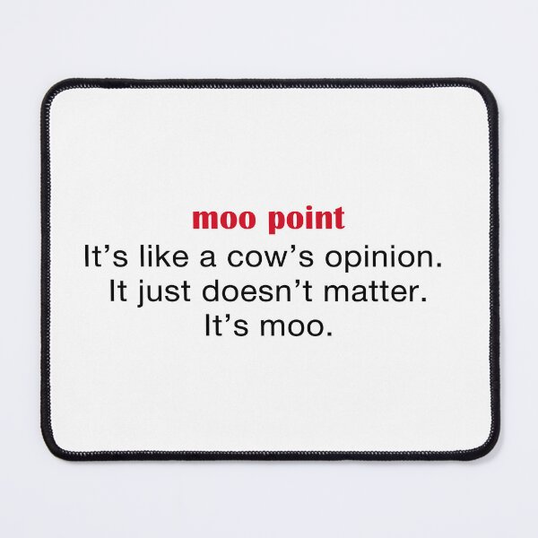 Item preview, Moo Point Definition. designed and sold by CoCoArt-Ua.