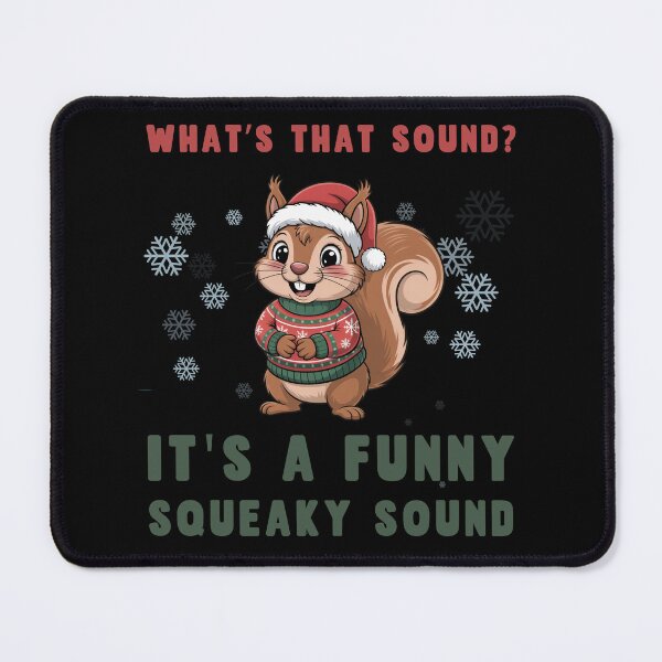 Item preview, It's A Funny Squeaky Sound designed and sold by Margerita23.
