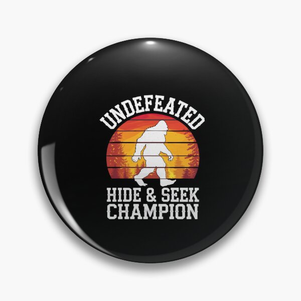 Item preview, bigfoot Undefeated Hide And Seek Champion designed and sold by dainegilbert.