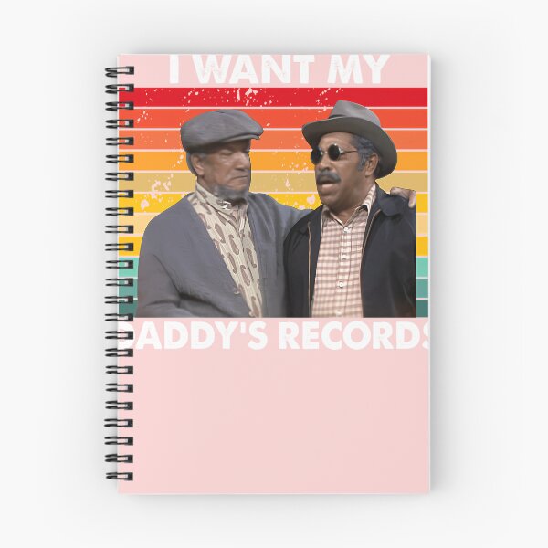 Item preview, I-WANTS-MY-DADDY'S-RECORDS-FRED-BUBBA-BEXLEY-SANFORD-AND-SON-T-SHIRT designed and sold by AmbereFox.