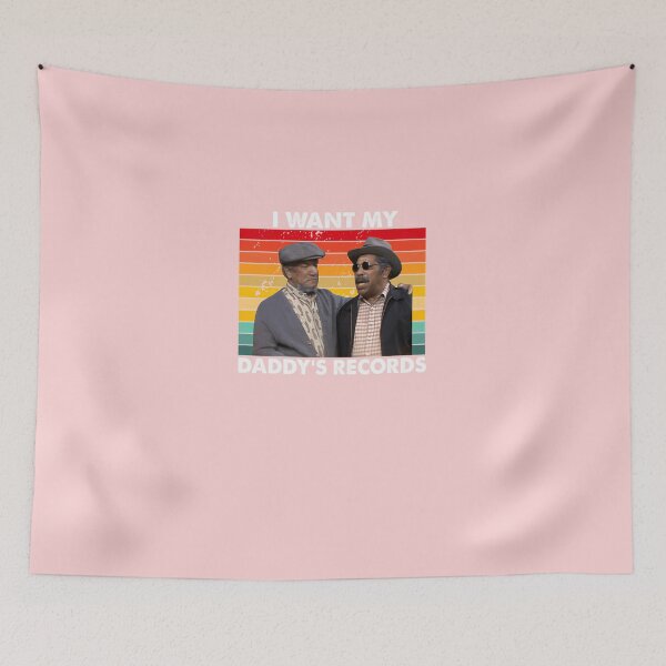 Item preview, I-WANTS-MY-DADDY'S-RECORDS-FRED-BUBBA-BEXLEY-SANFORD-AND-SON-T-SHIRT designed and sold by AmbereFox.