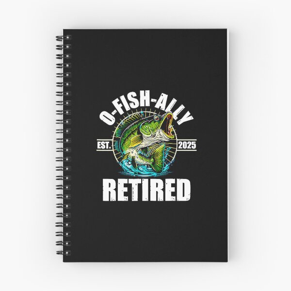Item preview, O-Fish-Ally Retired – Fishing Life 2025  designed and sold by sparks269.