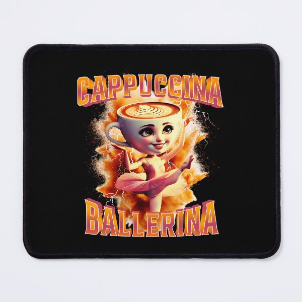 Item preview, Cappuccina Ballerina - Italian Brainrot Coffee Meme designed and sold by jotaro210.