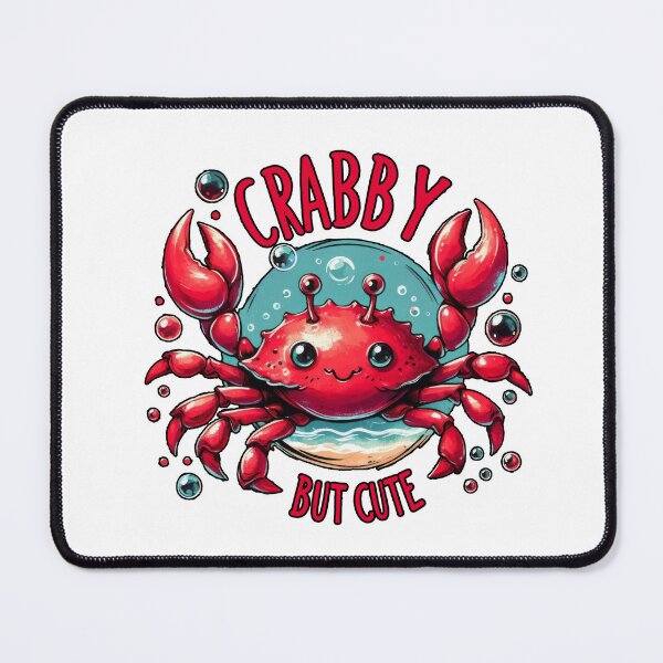 Item preview, Crabby But Cute Funny Ocean Animal Pun designed and sold by TeeARTHY.