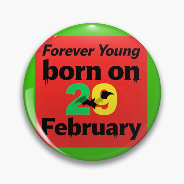 Item preview, Forever Young – Born on February 29 designed and sold by Abeshinobi.