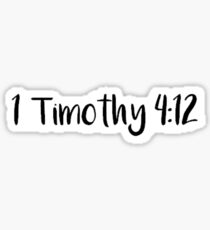 1 Timothy 4:12 Sticker