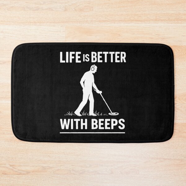 Item preview, Life Is Better With Beeps Metal Detecting Fun designed and sold by LuminOrb.