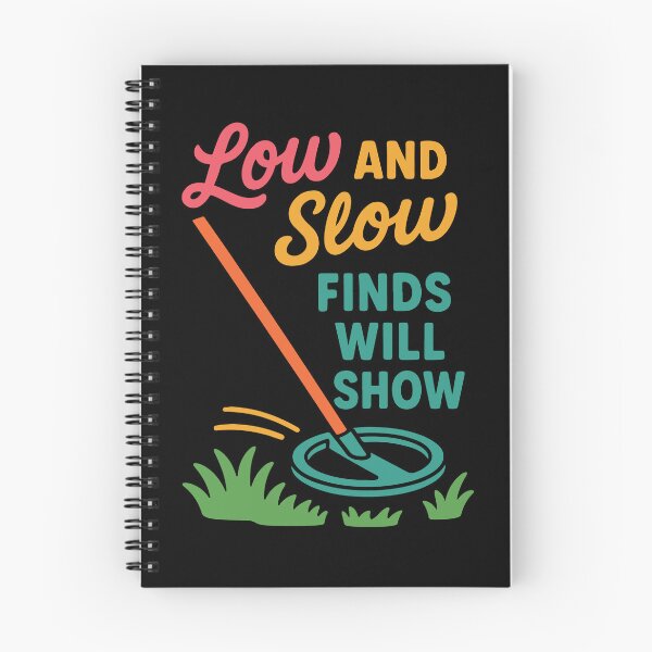 Item preview, Low And Slow Finds Will Show Metal Detecting designed and sold by LuminOrb.