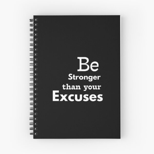 Item preview, Be stronger than your excuses designed and sold by VINEY PREET AKKAL.