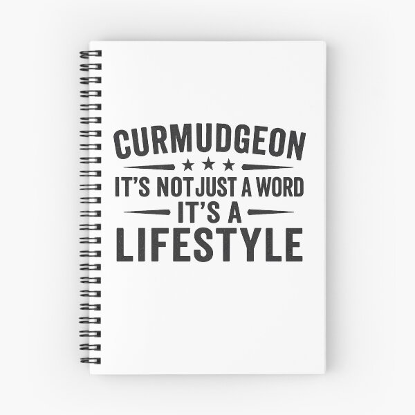 Item preview, Curmudgeon It's Not Just A Word, It's A Lifestyle Funny designed and sold by hemagamo.