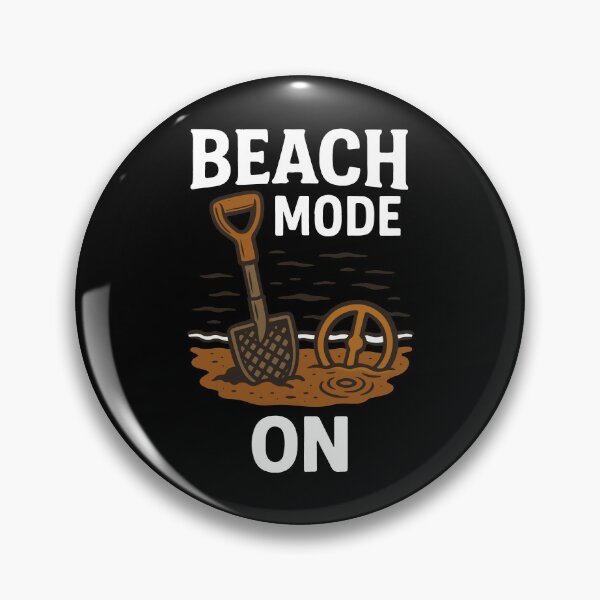 Item preview, Beach Mode On Metal Detecting Adventure designed and sold by LuminOrb.