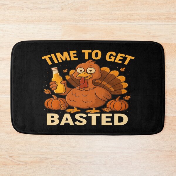 Item preview, Time to Get Basted Funny Turkey designed and sold by THE JIZU SHOP.